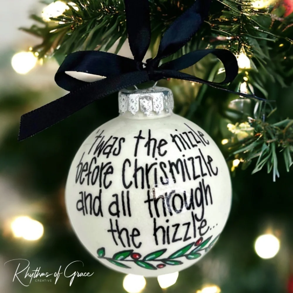 Christmas Ornament: ‘Twas the Night Before Chrismizzle I Handmade & Personalized